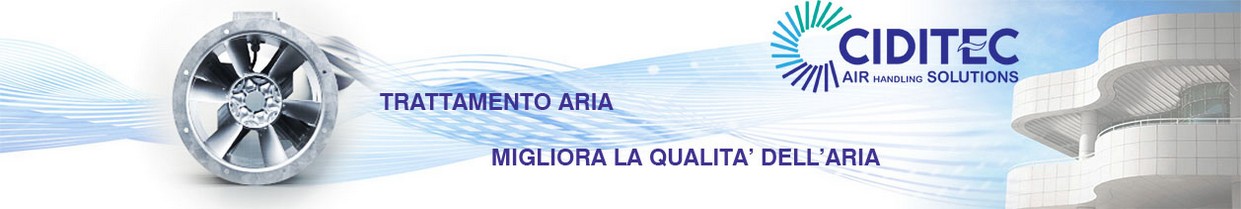 Lame D Aria Ad Acqua.Ciditec Trattamento Aria Migliora La Qualita Dell Aria Www Ciditec It